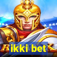 ikki bet